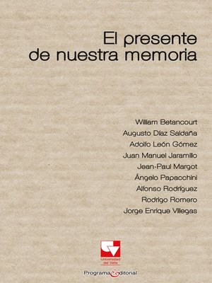 cover image of El presente de nuestra memoria